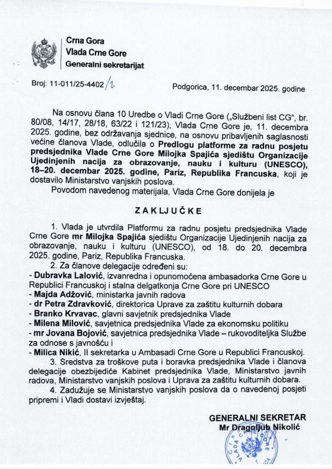 Predlog platforme za radnu posjetu predsjednika Vlade Crne Gore Milojka Spajića sjedištu Organizacije Ujedinjenih nacija za obrazovanje, nauku i kulturu (UNESCO), 18-20. decembar 2025. godine, Pariz, Republika Francuska - zaključci