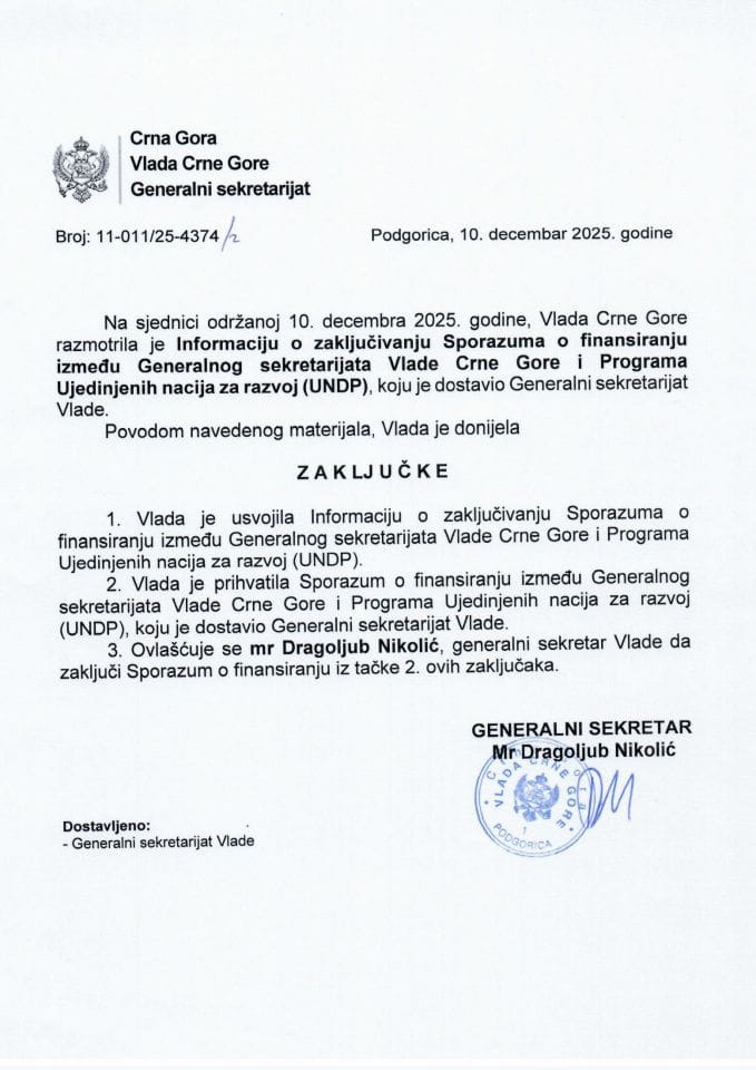 Informacija o zaključivanju Sporazuma o finansiranju između Generalnog sekretarijata Vlade Crne Gore i Programa Ujedinjenih nacija za razvoj (UNDP) - Zaključci