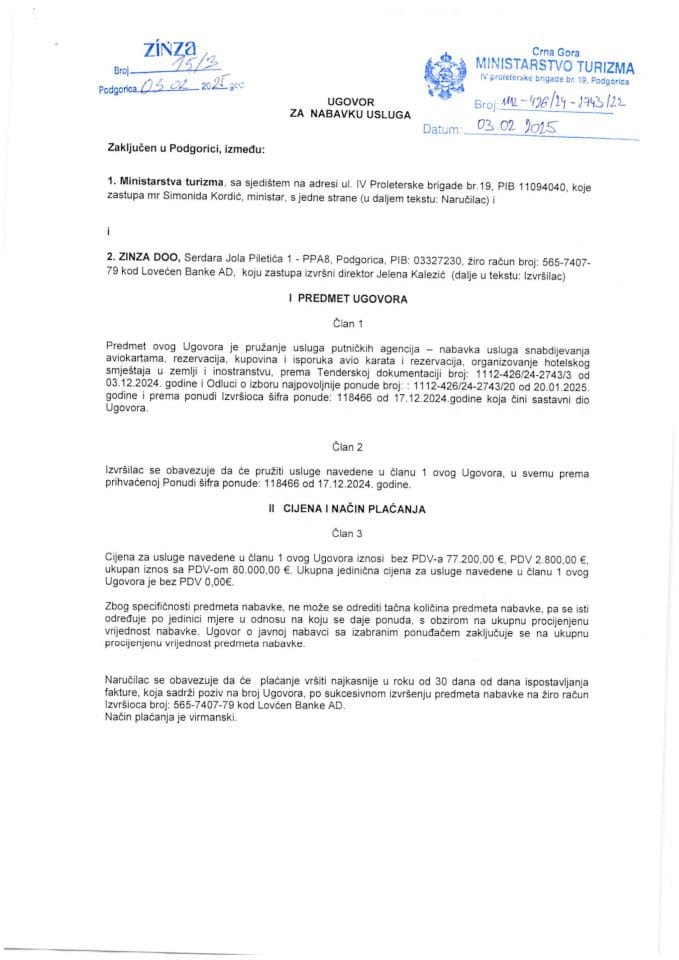 Ugovor za pružanje usluga putničkih agencija - nabavka usluga snadbijevanja aviokartama, rezervacijama, kupovinom i isporukom avio karata i rezervacija, organizovanje hotelskog smještaja u zemlji i inostranstvu - Ministarstvo turizma