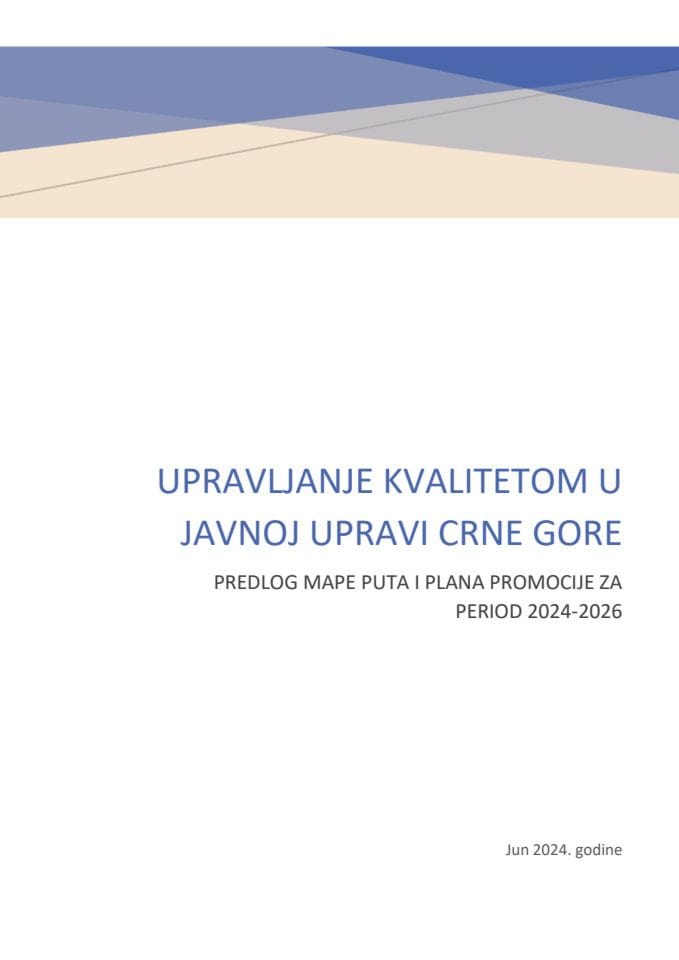 Predlog mape puta upravljanja kvalitetom u javnoj upravi Crne Gore za period- 2024-2026