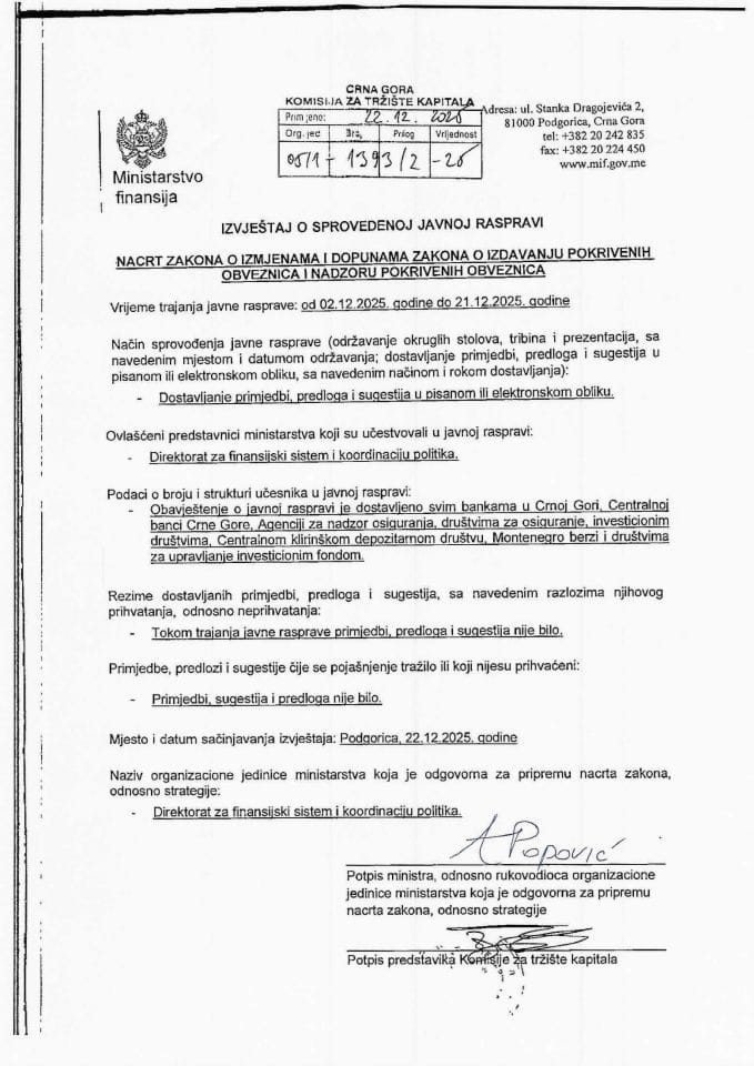 Izvještaj o sprovedenoj javnoj raspravi za Nacrt zakona o izmjenama i dopunama Zakona o izdavanju pokrivenih obveznica i nadzoru pokrivenih obveznica