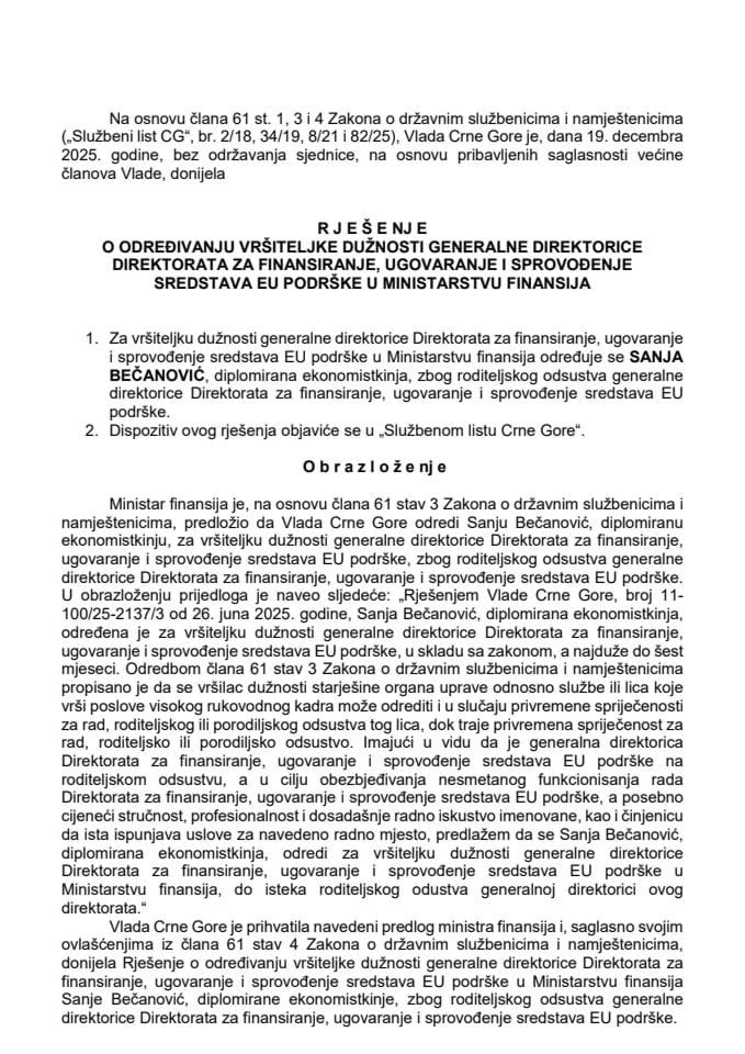 Predlog za određivanje v.d. generalne direktorice Direktorata za finansiranje, ugovaranje i sprovođenje sredstava EU podrške u Ministarstvu finansija