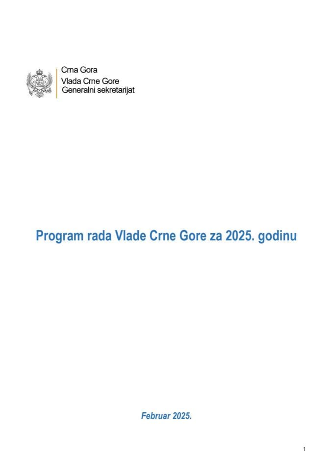 Програм рада Владе за 2025. с Извјештајем о реализацији Средњорочног програма рада Владе 2024 - 2027. за 2024. годину