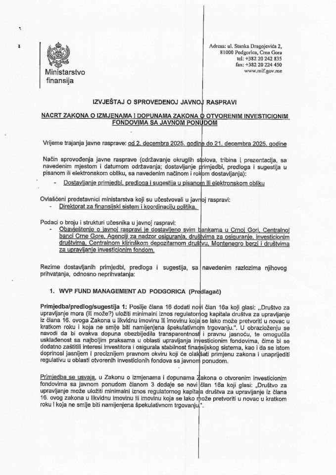 Izvještaj o sprovedenoj javnoj raspravi za Nacrt zakona o izmjenama i dopunama Zakona o otvorenim investicionim fondovima sa javnom ponudom