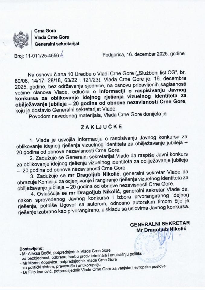 Informacija o raspisivanju Javnog konkursa za oblikovanje idejnog rješenja vizuelnog identiteta za obilježavanje jubileja – 20 godina od obnove nezavisnosti Crne Gore - Zaključci