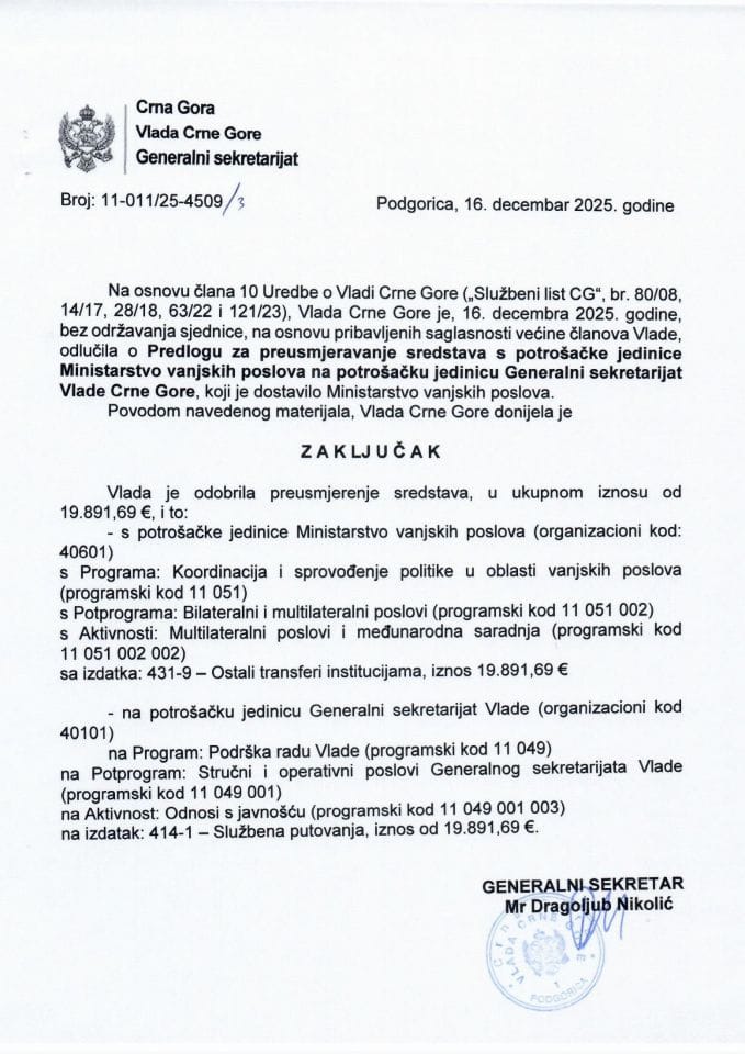 Predlog za preusmjerenje sredstava sa potrošačke jedinice Ministarstvo vanjskih poslova na potrošačku jedinicu Generalni sekretarijat Vlade - Zaključci