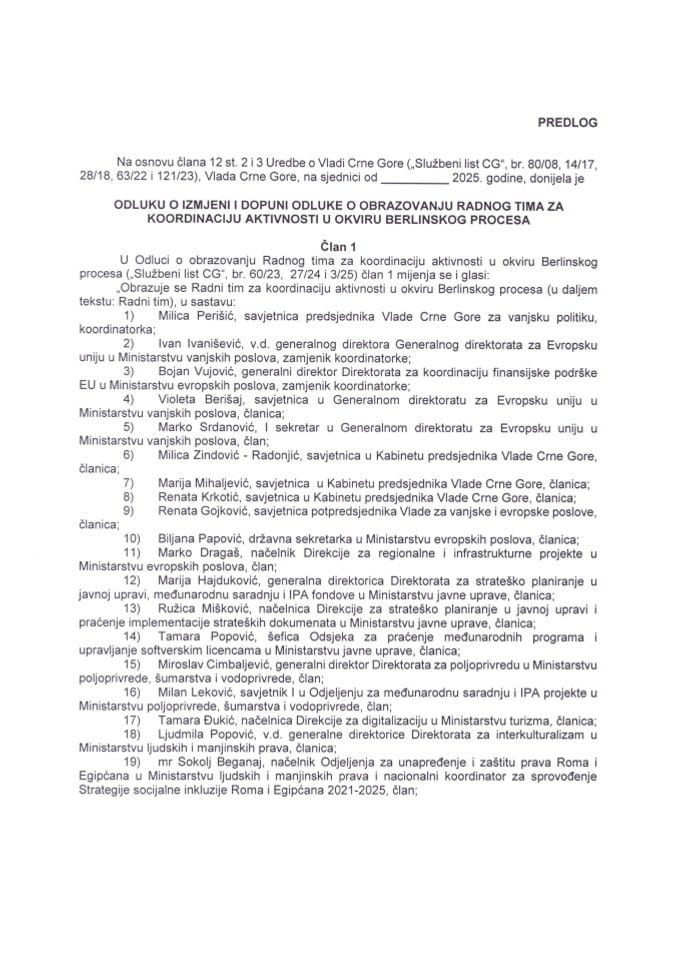 Predlog odluke o izmjeni i dopuni Odluke o obrazovanju Radnog tima za koordinaciju aktivnosti u okviru Berlinskog procesa