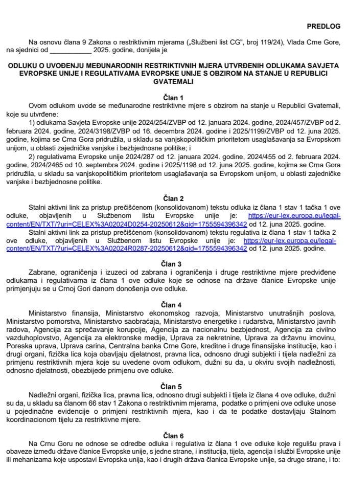 Predlog odluke o uvođenju međunarodnih restriktivnih mjera utvrđenih odlukama Savjeta Evropske unije i regulativama Evropske unije s obzirom na stanje u Republici Gvatemali