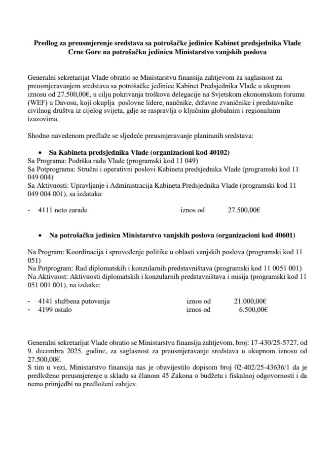 Predlog za preusmjerenje sredstava sa potrošačke jedinice Kabinet predsjednika Vlade Crne Gore na potrošačku jedinicu Ministarstvo vanjskih poslova