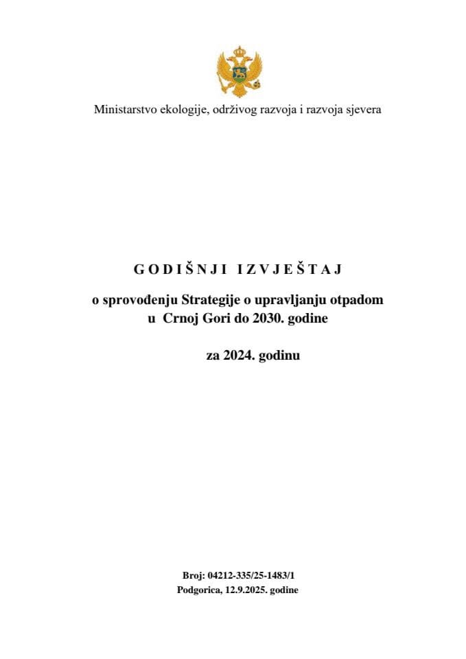 Izvještaj o sprovodjenju Strategije o upravljanju otpadom za 2024 godinu