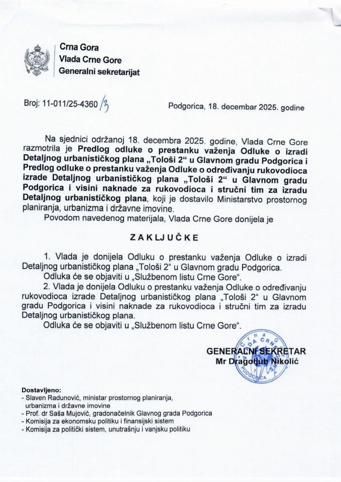 Предлог одлуке о престанку важења Одлуке о изради Детаљног урбанистичког плана „Толоши 2“ у Главном граду Подгорица и Предлог одлуке о престанку важења Одлуке о одређивању руководиоца израде Детаљног урбанистичког плана „Толоши 2“ - закључци