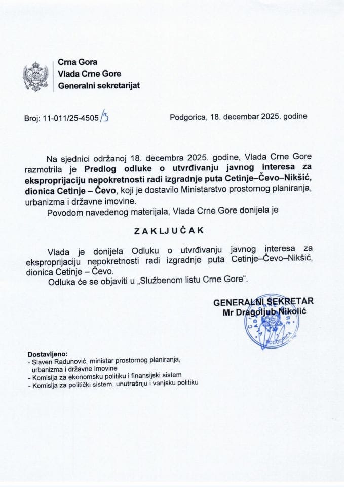 Предлог одлуке о утврђивању јавног интереса за експропријацију непокретности ради изградње пута Цетиње-Чево-Никшић, дионица Цетиње – Чево - закључци