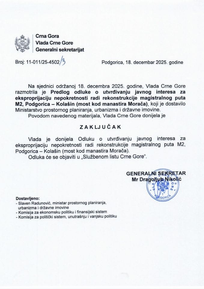 Предлог одлуке о утврђивању јавног интереса за експропријацију непокретности ради реконструкције магистралног пута М2, Подгорица-Колашин (мост код манастира Морача) - закључци