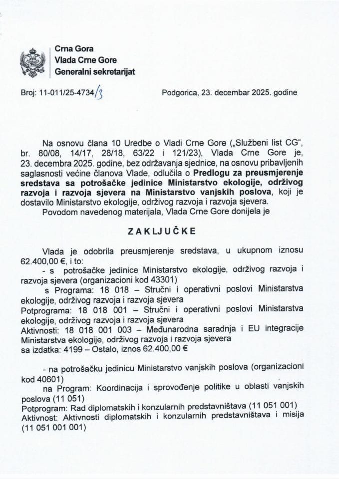 Predlog za preusmjerenje sredstava sa potrošačke jedinice Ministarsvo ekologije, održivog razvoja i razvoja sjevera na potrošačku jedinicu Ministarstvo vanjskih poslova - zaključci