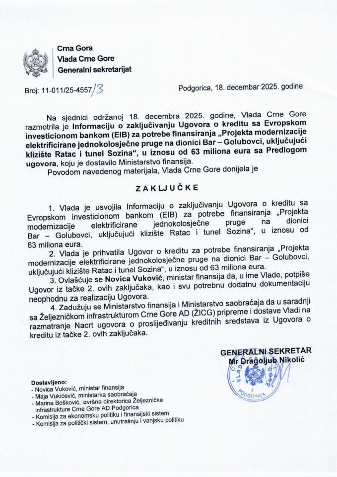 Информација о закључивању Уговора о кредиту са Европском инвестиционом банком (EIB) за потребе финансирања „Пројекта модернизације електрифициране једноколосјечне пруге на дионици Бар-Голубовци, укључујући клизиште Ратац и тунел Созина“ - закључци