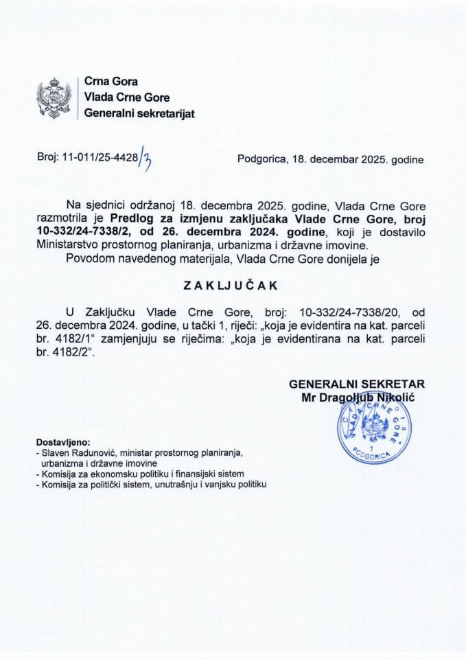 Предлог за измјену закључака Владе Црне Горе, број: 10-332/24-7338/2, са сједнице од 26. децембра 2024. године - закључци