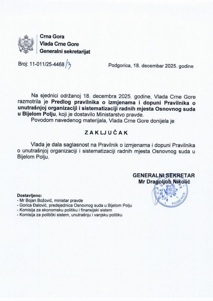 Предлог правилника о измјенама и допуни Правилника о унутрашњој организацији и систематизацији радних мјеста Основног суда у Бијелом Пољу - закључци