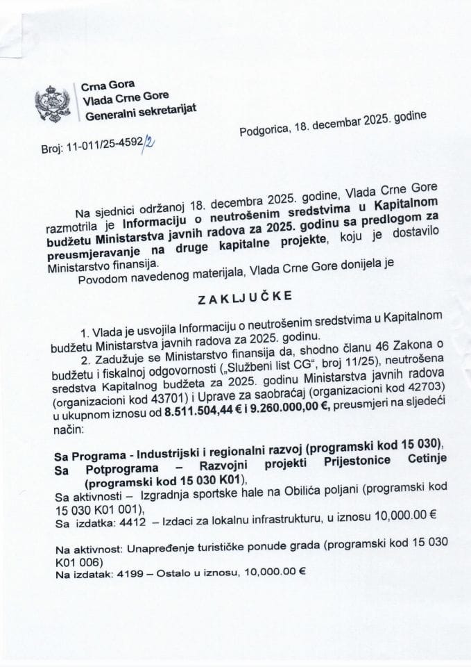 Информација о неутрошеним средствима у Капиталном буџету Министарства јавних радова и Управе за саобраћај за 2025. годину са предлогом за преусмјеравање на друге капиталне пројекте - закључци