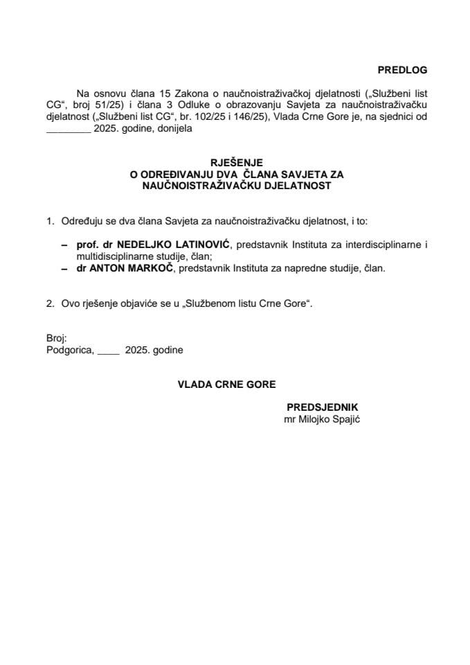 Предлог за одређивање два члана Савјета за научноистраживачку дјелатност
