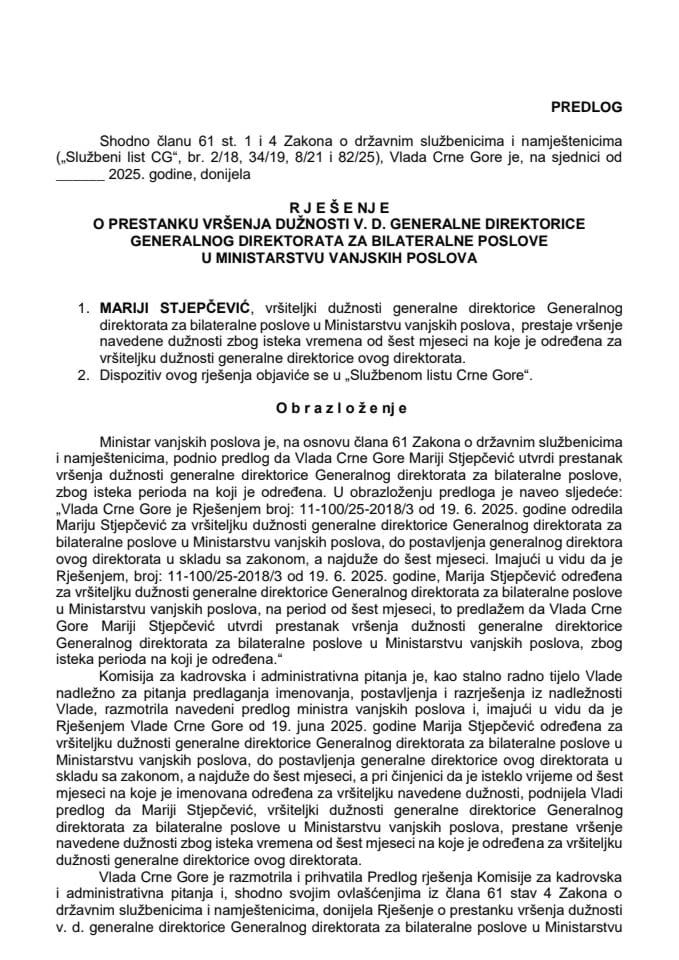 Предлог за престанак вршења дужности в. д. генералне директорице Генералног директората за билатералне послове у Министарству вањских послова