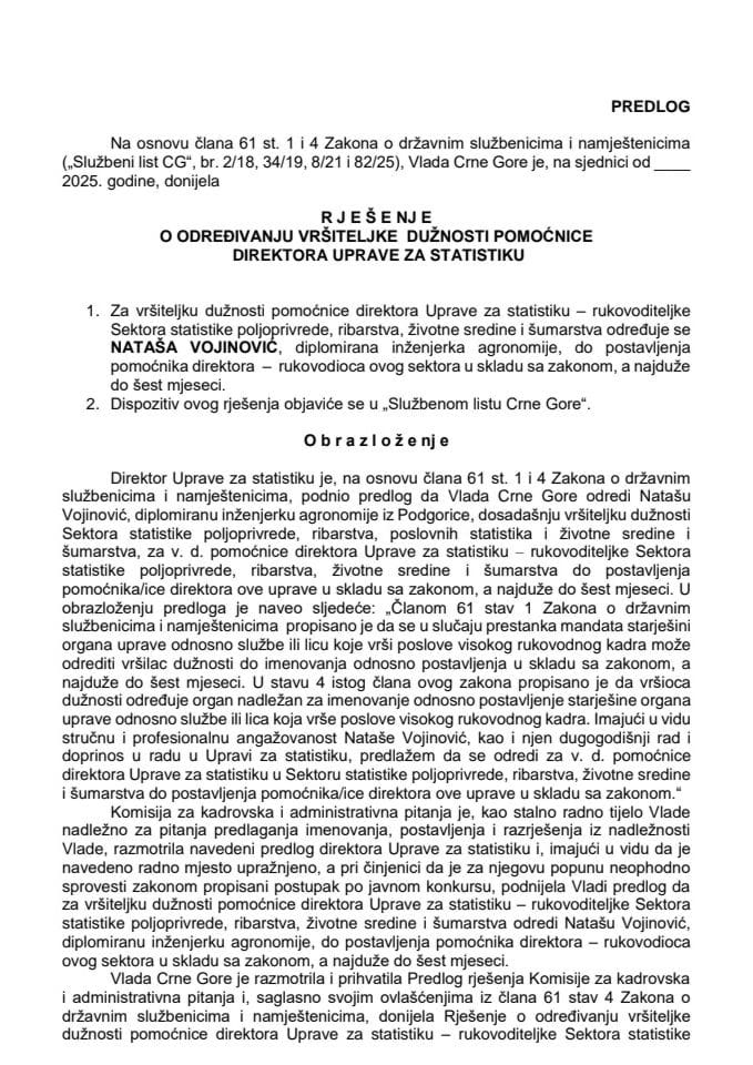 Предлог за одређивање вршитељке дужности помоћнице директора Управе за статистику