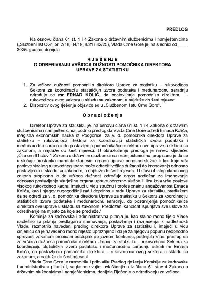 Предлог за одређивање вршиоца дужности помоћника директора Управе за статистику