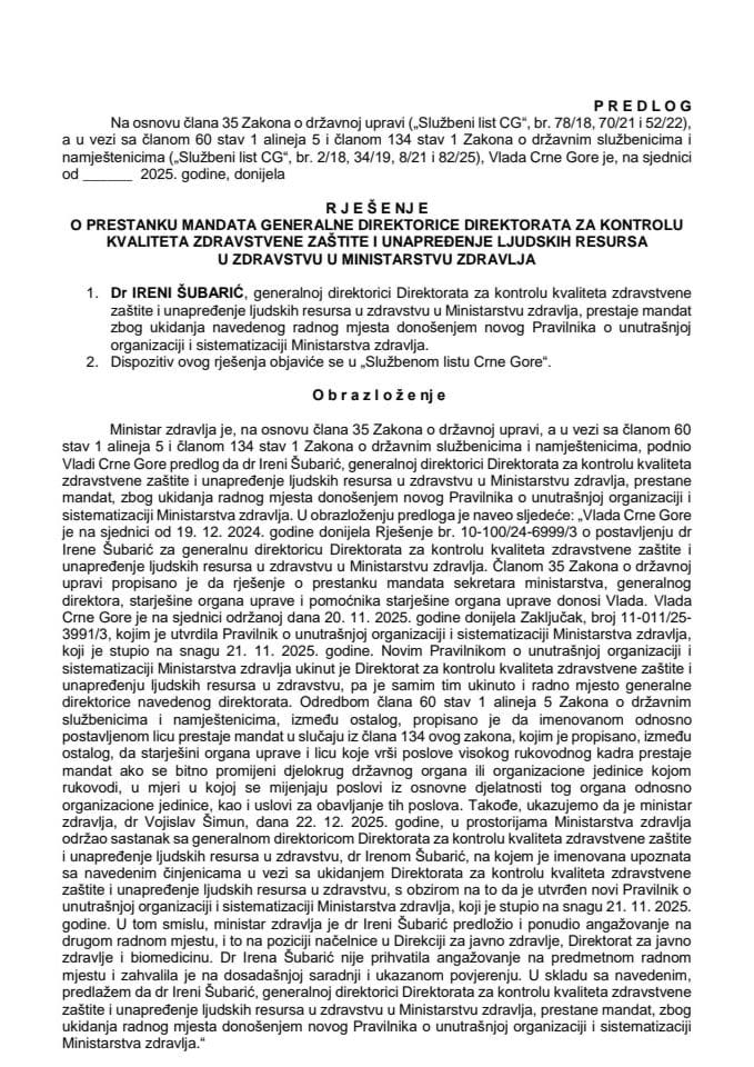 Предлог за престанак мандата генералне директорице Директората за контролу квалитета здравствене заштите и унапређење људких ресурса у здравству у Министарству здравља