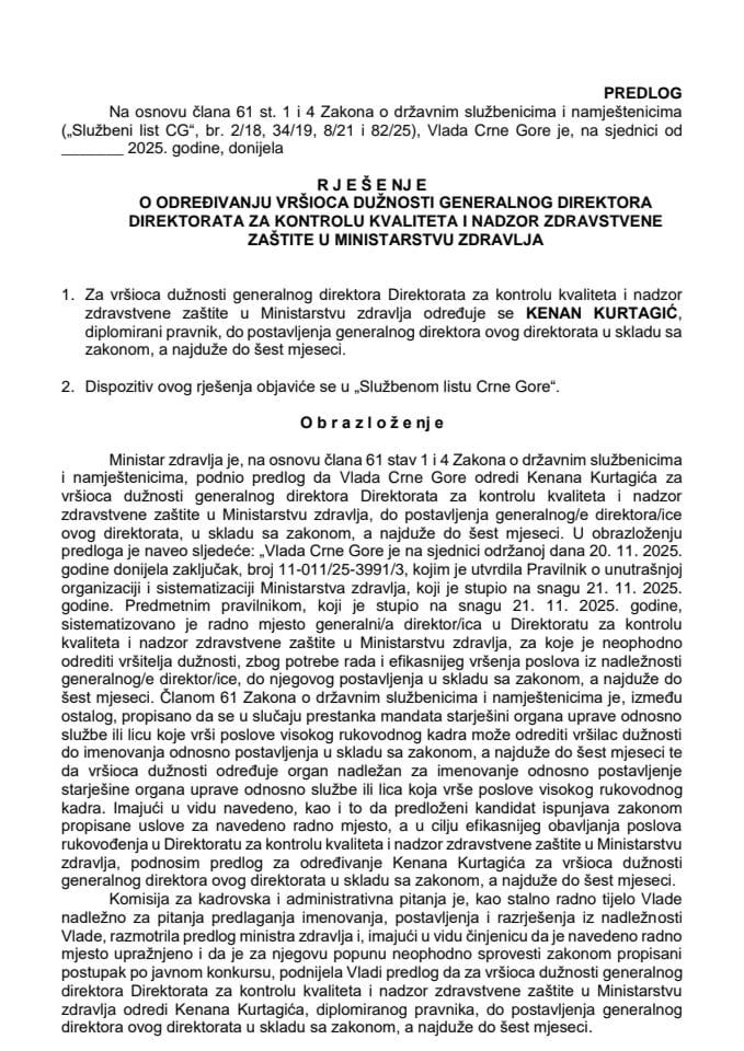 Предлог за одређивање вршиоца дужности генералног директора Директората за контролу квалитета и надзор здравствене заштите у Министарству здравља