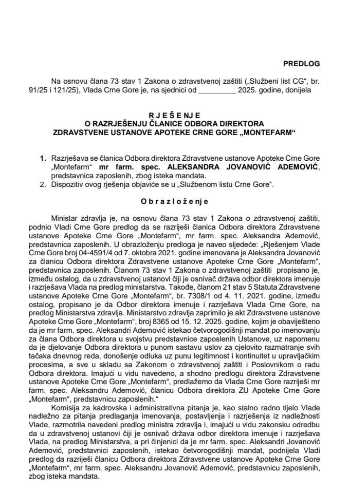 Предлог за разрјешење чланице Одбора директора Здравствене установе Апотеке Црне Горе “Монтефарм”