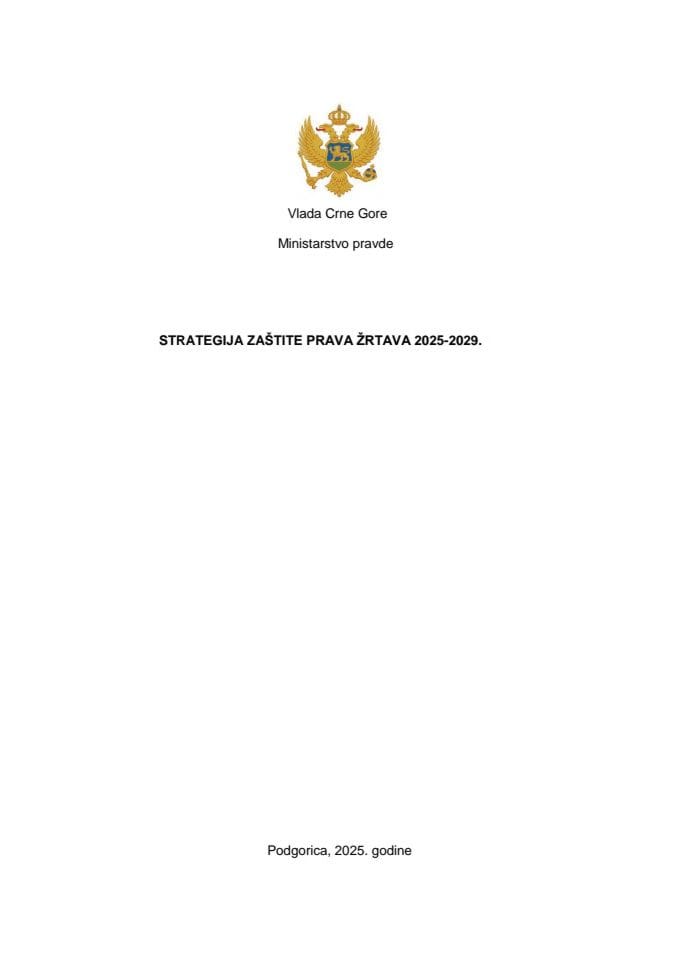 Предлог стратегије заштите права жртава 2025-2029 са Предлогом акционог плана за спровођење Стратегије заштите права жртава 2025-2029 за период 2025-2027. године
