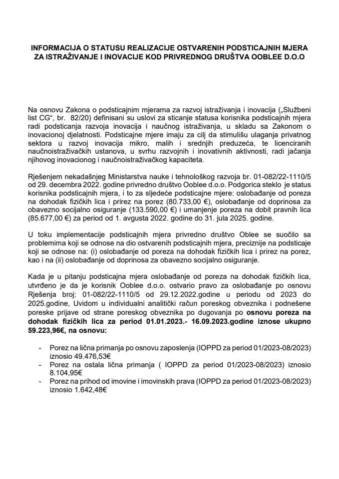 Информација о статусу реализације остварених подстицајних мјера за истраживање и иновације код привредног друштва  OOBLEE д.о.о.