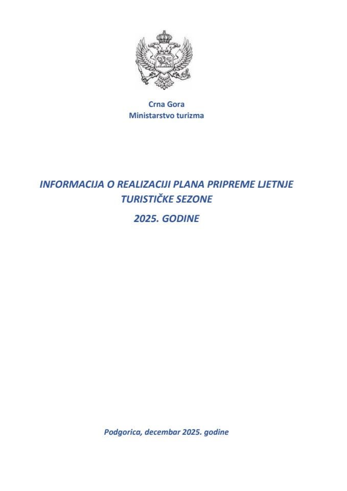 Информација о реализацији Плана припреме љетње туристичке сезоне 2025. године