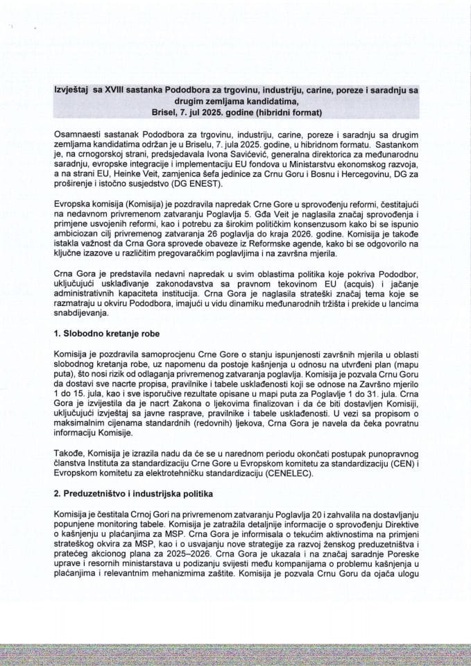 Извјештај са XVIII састанка Пододбора за трговину, индустрију, царине, порезе и сарадњу са другим земљама кандидатима, Брисел, 7. јул 2025. године (хибридни формат)