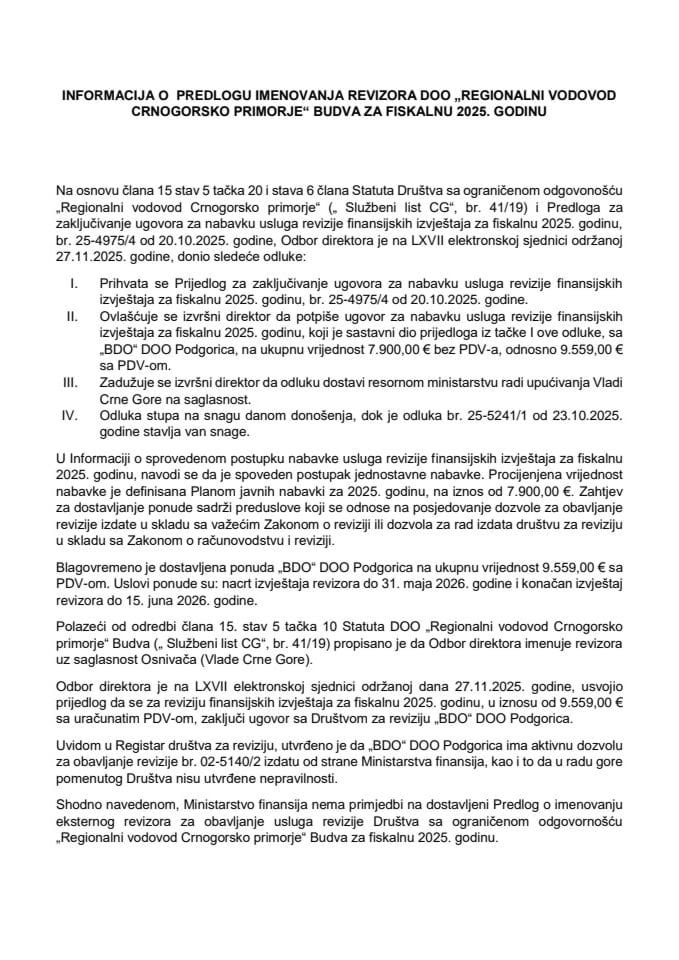 Информација о предлогу именовања ревизора ДОО „Регионални водовод Црногорско приморје“ Будва за фискалну 2025. годину са Одлуком Одбора директора