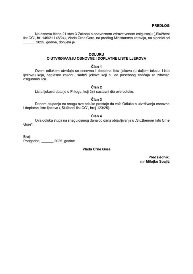 Предлог одлуке о утврђивању основне и доплатне листе љекова