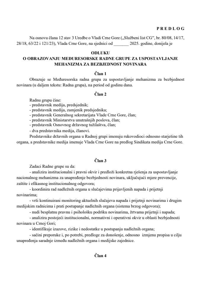 Предлог одлуке о образовању Међуресорске радне групе за успостављање механизма за безбједност новинара