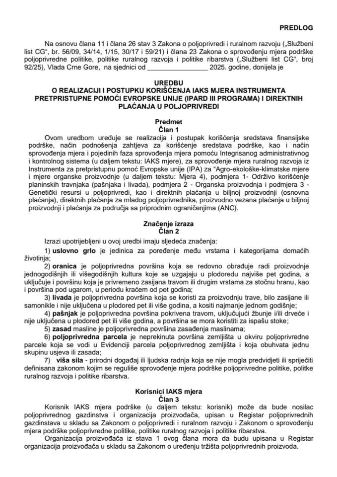 Предлог уредбе о реализацији и поступку коришћења IAKS мјера Инструмента претприступне помоћи Европске уније (IPARD III програм) и директних плаћања у пољопривреди
