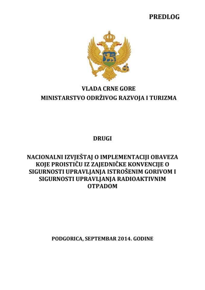 Drugi nacionalni izvještaj o implementaciji obaveza koje proističu iz zajedničke konvencije o sigurnosti upravljanja istrošenim gorivom i sigurnosti upravljanja radioaktivnim otpadom