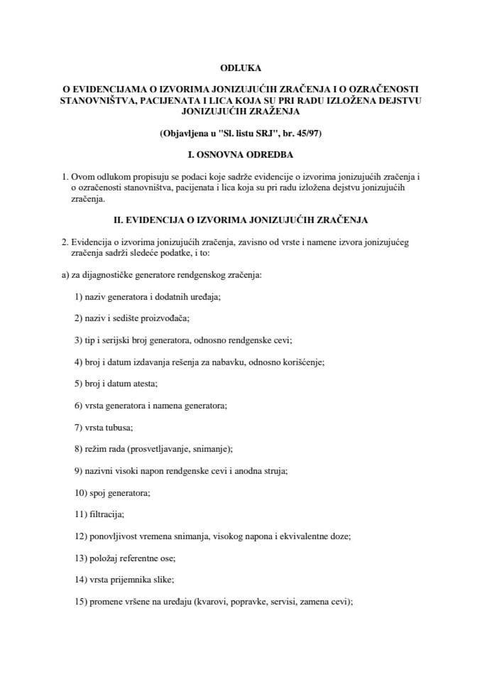 Odluka o evidencijama o izvorima jonizujućih zračenja i o ozračenosti stanovništva, pacijenata i lica koja su pri radu izložena dejstvu