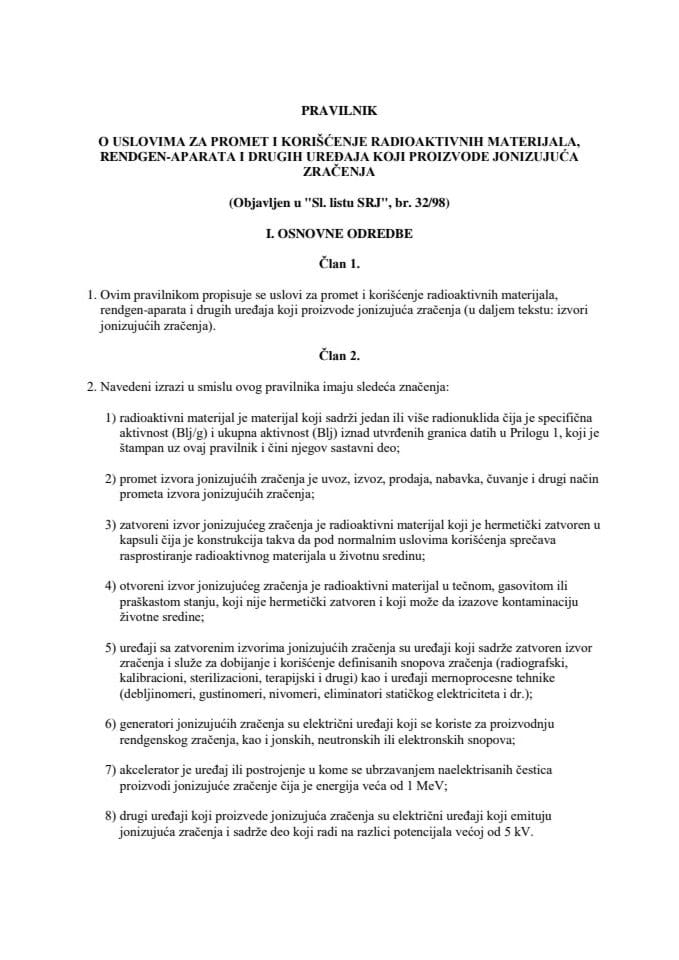 Pravilnik o uslovima za promet i korišćenje radioaktivnih materijala, rendgen-aparata i drugih uređaja koji proizvode jonizujuća zračenja