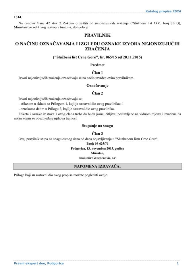 Pravilnik o načinu označavanja i izgledu oznake izvora nejonizujućih zračenja i prilog