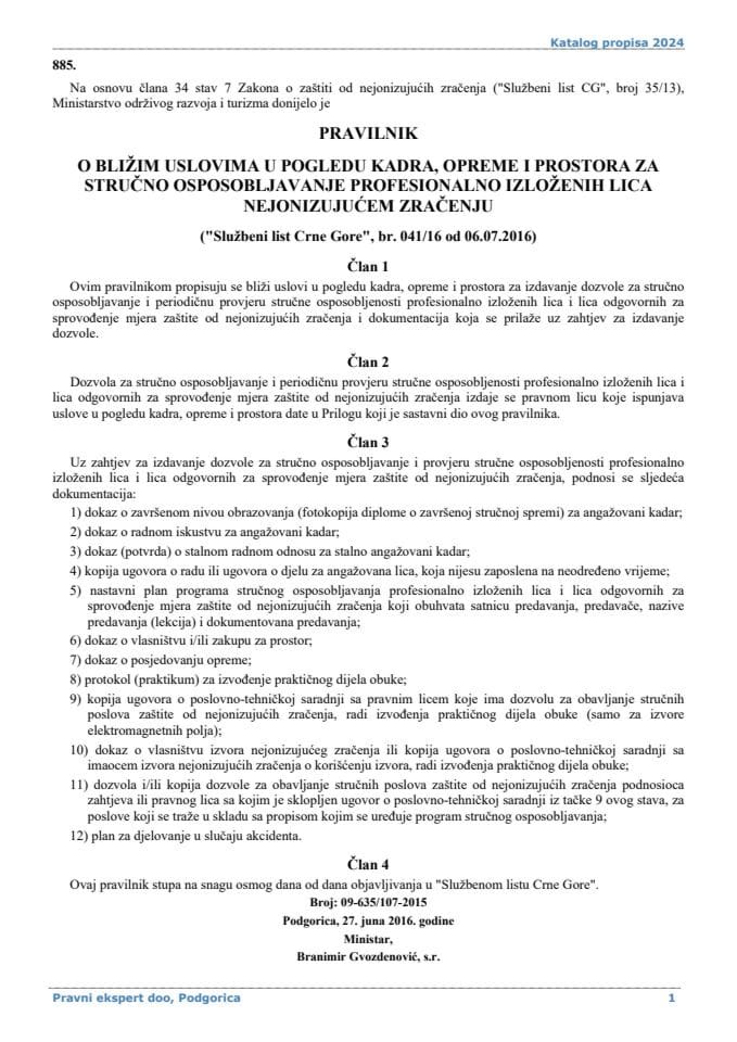 Pravilnik o bližim uslovima u pogledu kadra, opreme i prostora za stručno osposobljavanje profesionalno izloženih lica nejonizujućem zračenju