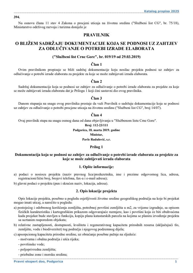 Pravilnik o bližem sadržaju dokumentacije koja se podnosi uz zahtjev za odlučivanje o potrebi izrade elaborata