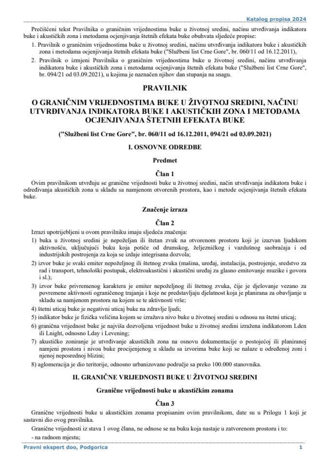 Pravilnik o graničnim vrijednostima buke u životnoj sredini načinu utvrđivanja indikatora buke i akustičkih zona i metodama ocjenjivanja štetnih efekata buke