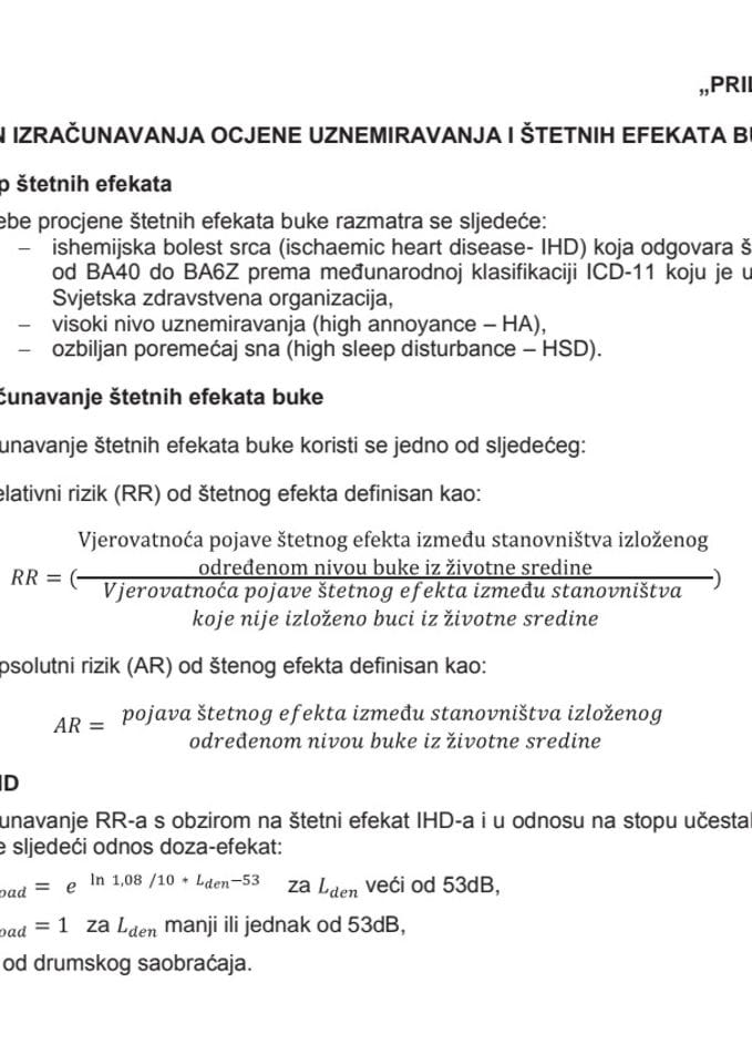 Prilog Pravilnik o graničnim vrijednostima buke u životnoj sredini načinu utvrđivanja indikatora buke i akustičkih zona i metodama ocjenjivanja štetnih efekata buke