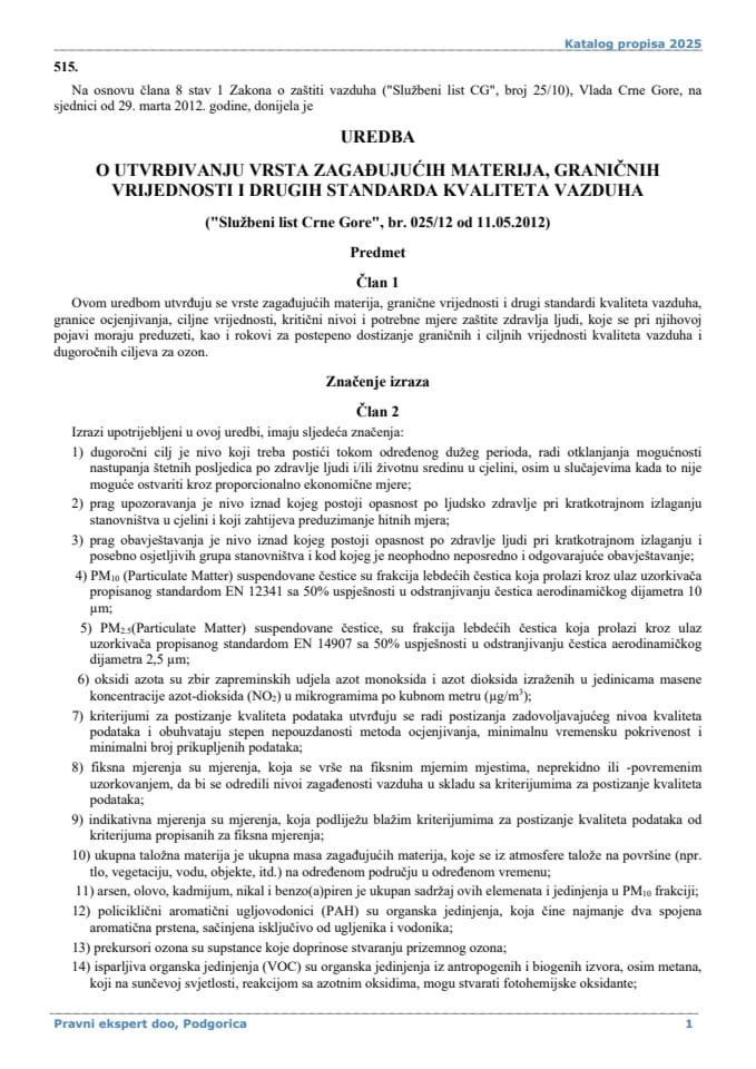 Uredba o utvrđivanju vrsta zagađujućih materija graničnih vrijednosti i drugih standarda kvaliteta vazduha