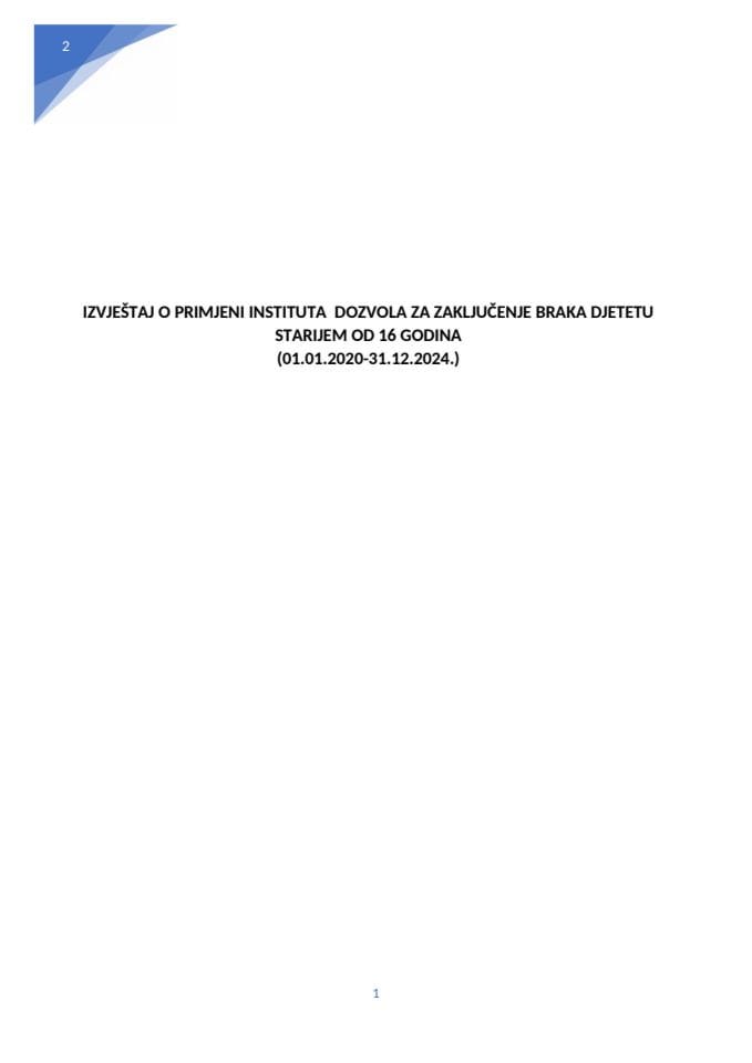 Izvještaj o primjeni instituta za dozvolu za zaključenje braka djetetu starijem od 16 godina