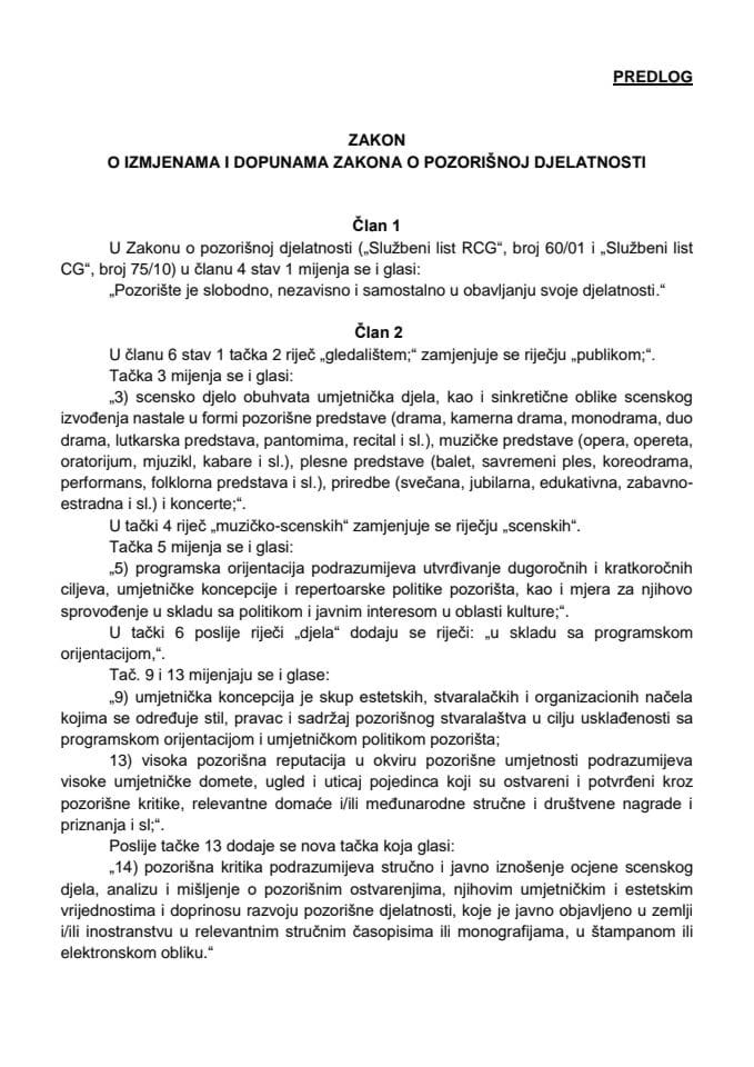 Predlog zakona o izmjenama i dopunama Zakona o pozorišnoj djelatnosti s Izvještajem sa javne rasprave