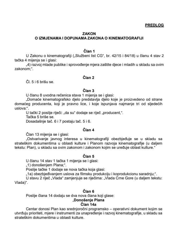 Predlog zakona o izmjenama i dopunama Zakona o kinematografiji s Izvještajem sa javne rasprave