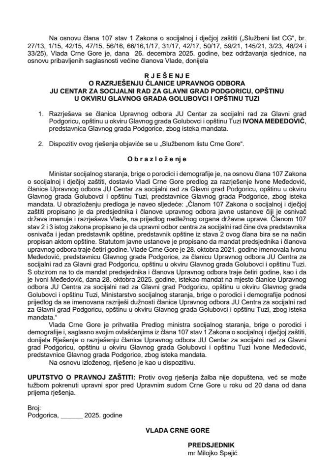 Predlog za razrješenje članice Upravnog odbora JU Centar za socijalni rad za Glavni grad Podgorica, opštinu u okviru Glavnog grada Golubovci i opštinu Tuzi